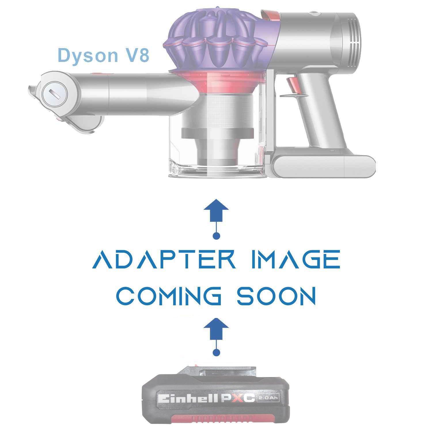 Einhell 18V PXC to Dyson V8 battery adapter - placeholder text reading adapter image coming soon, cordless vacuum above